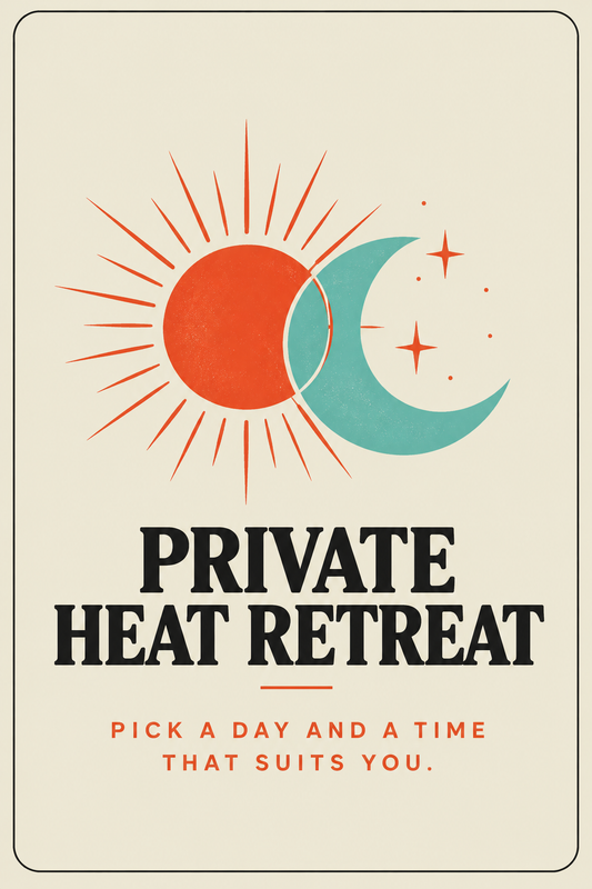 Private Heat Retreat